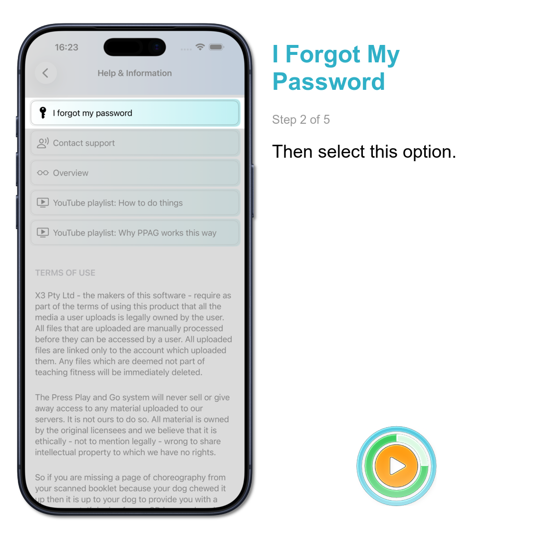 I Forgot My Password: Then select this option.