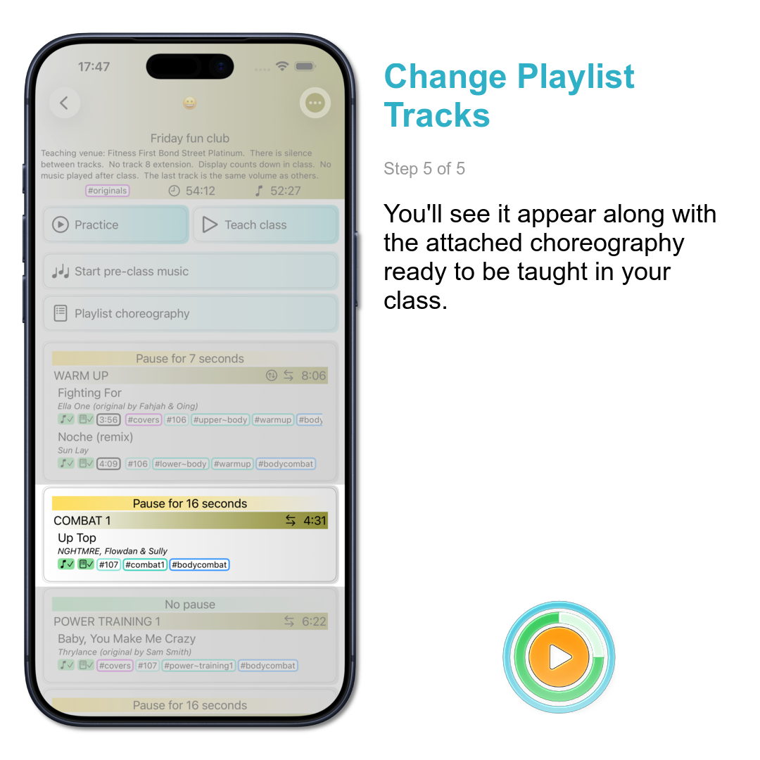 Change Playlist Tracks: You'll see it appear along with the attached choreography ready to be taught in your class.
