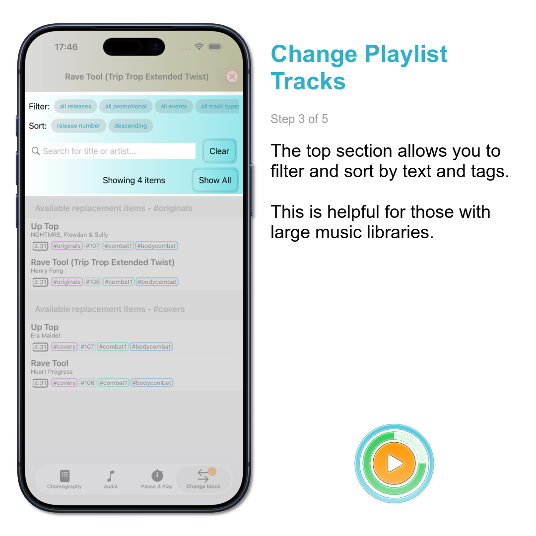 Change Playlist Tracks: The top section allows you to filter and sort by text and tags.  This is helpful for those with large music libraries.