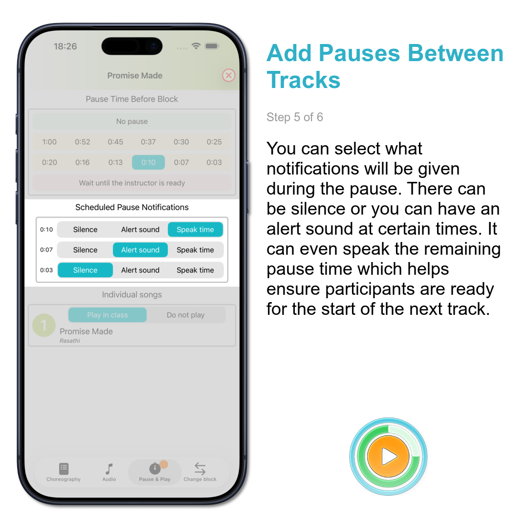 Add Pauses Between Tracks: You can select what notifications will be given during the pause. There can be silence or you can have an alert sound at certain times. It can even speak the remaining pause time which helps ensure participants are ready for the start of the next track.